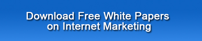 Download Free White Papers on Internet Marketing